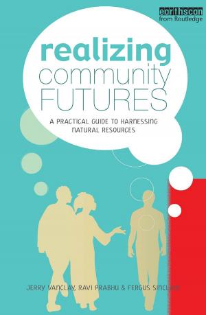 Cover of the book Realizing Community Futures by Clive Upton, John Widdowson, Stewert Sanderson