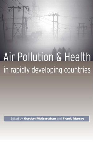 Cover of the book Air Pollution and Health in Rapidly Developing Countries by Robert J. Muscat