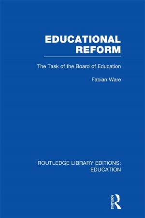 Cover of the book Educational Reform by Kenneth A. Rogers, Marvin G. Kingsley