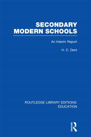 Cover of the book Secondary Modern Schools by P.A.J. Waddington