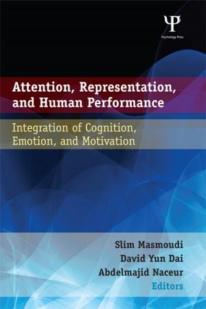 Cover of the book Attention, Representation, and Human Performance by David M. Matsinhe