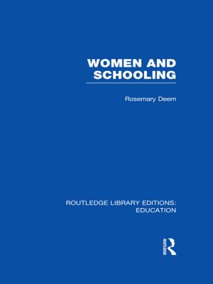 Cover of the book Women & Schooling by Steve Graham, Simon Marvin