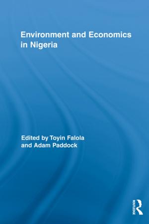 Cover of the book Environment and Economics in Nigeria by Outrevelt