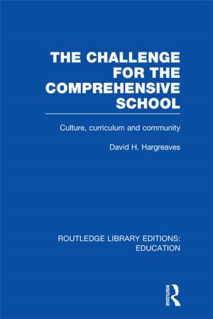 Book cover of The Challenge For the Comprehensive School
