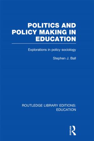 Cover of the book Politics and Policy Making in Education by W.M. Adams