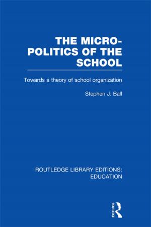 Book cover of The Micro-Politics of the School