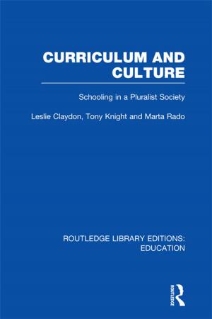 Cover of the book Curriculum and Culture (RLE: Education) by David Hulett