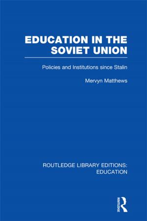 Cover of the book Education in the Soviet Union by Jo Sanders, Janice Koch, Josephine Urso