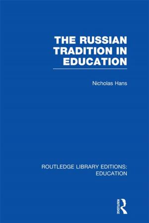 Cover of the book The Russian Tradition in Education by 