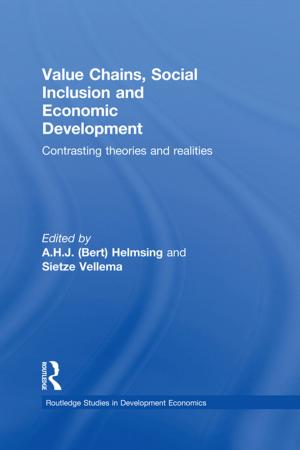 Cover of the book Value Chains, Social Inclusion and Economic Development by Helen M. Sweet, with Rona Dougall