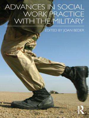 Cover of the book Advances in Social Work Practice with the Military by Akiko Yoshida
