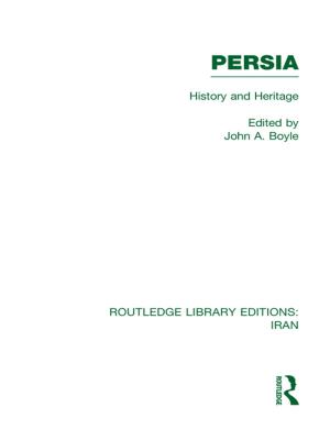 Cover of the book Persia (RLE Iran A) by Deborah Sundloff Schulz