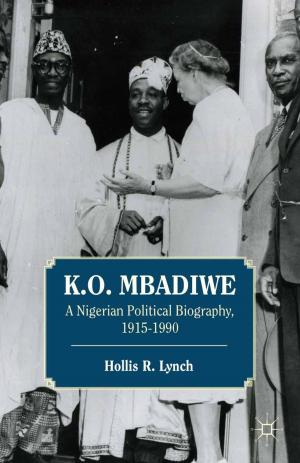 Cover of the book K. O. Mbadiwe by M. Omidsalar