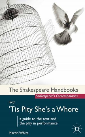 Book cover of Ford: 'Tis Pity She's a Whore