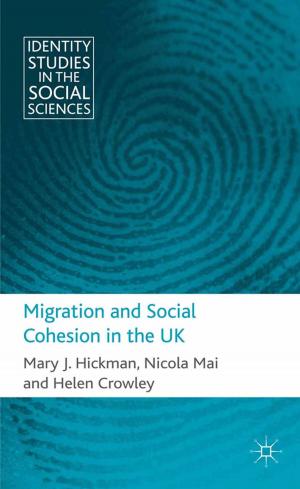Cover of the book Migration and Social Cohesion in the UK by N. Carnot, V. Koen, B. Tissot