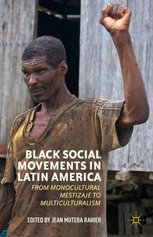 Cover of the book Black Social Movements in Latin America by 