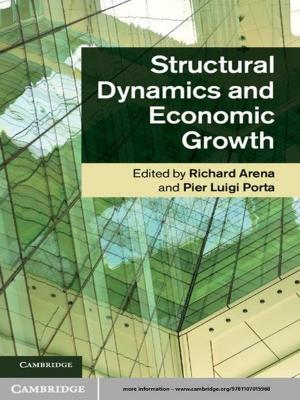 Cover of the book Structural Dynamics and Economic Growth by Élisabeth Guazzelli, Jeffrey F. Morris
