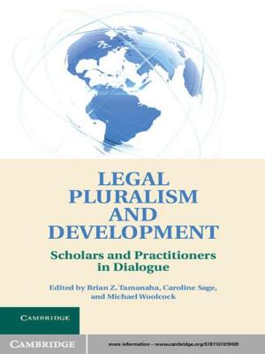 Cover of the book Legal Pluralism and Development by Patricia A. Baker
