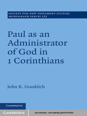 Cover of the book Paul as an Administrator of God in 1 Corinthians by Janelle Reinelt, Gerald Hewitt