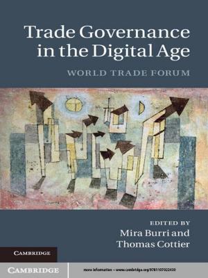 Cover of the book Trade Governance in the Digital Age by Naomi Appleton