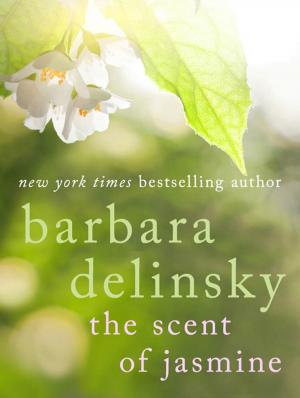 Cover of the book The Scent of Jasmine by Donna VanLiere