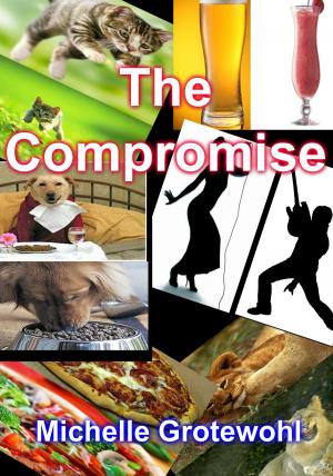 Cover of the book The Compromise by Christine S. Feldman
