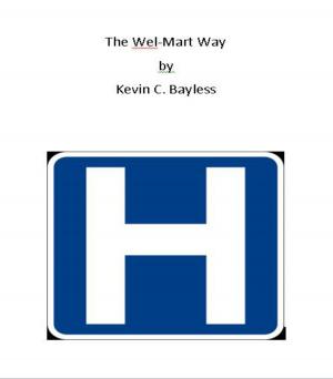 bigCover of the book The Wel-Mart Way by 