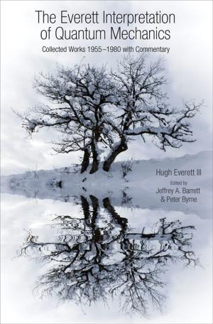 Cover of the book The Everett Interpretation of Quantum Mechanics by Jason Brennan, Jason Brennan