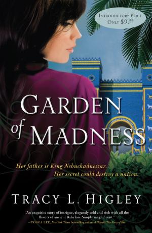 Cover of the book Garden of Madness by Gwen Ellis