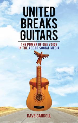 Cover of the book United Breaks Guitars by Vianna Stibal