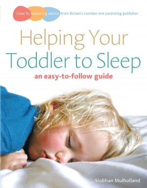 Cover of the book Helping Your Toddler to Sleep by Dr Christine Page