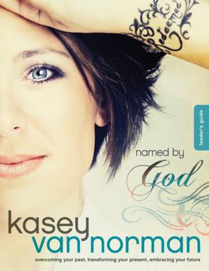 Cover of the book Named by God Leader's Guide by Dee Henderson