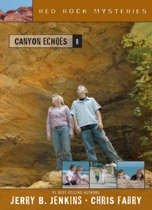 Cover of the book Canyon Echoes by Charles R. Swindoll