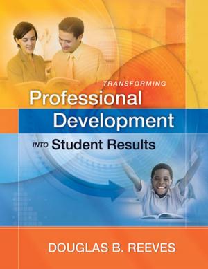 Cover of the book Transforming Professional Development into Student Results by John G. Gabriel