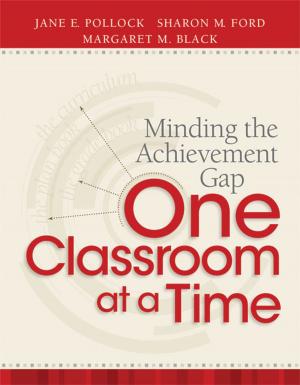 Cover of the book Minding the Achievement Gap One Classroom at a Time by Mark Barnes