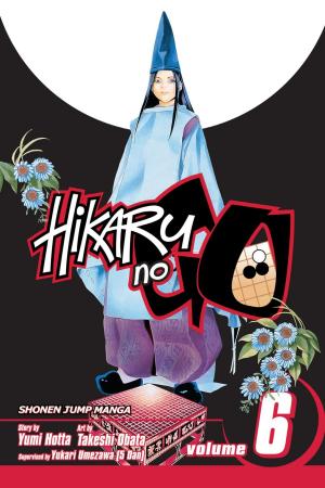 Cover of the book Hikaru no Go, Vol. 6 by Oh!great