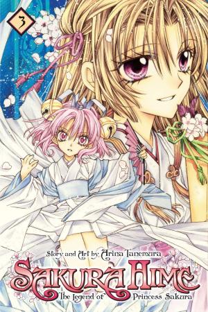 Cover of the book Sakura Hime: The Legend of Princess Sakura, Vol. 3 by Aya Shouoto