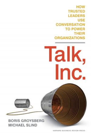 Cover of the book Talk, Inc. by Harvard Business Review, Daniel Kahneman, Ram Charan