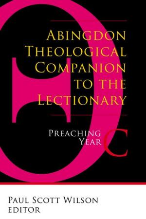 Cover of the book Abingdon Theological Companion to the Lectionary by Norma Cook Everist