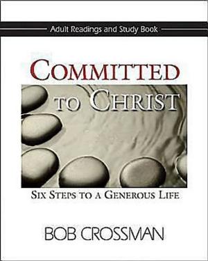 Cover of Committed to Christ: Adult Readings and Study Book