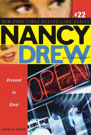 Cover of the book Dressed to Steal by Carolyn Keene