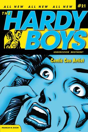 Cover of the book Comic Con Artist by Franklin W. Dixon