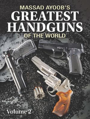Cover of Massad Ayoob's Greatest Handguns of the World Volume II