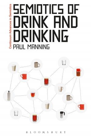 Cover of the book Semiotics of Drink and Drinking by Dmitriy Khazanov, Aleksander Medved