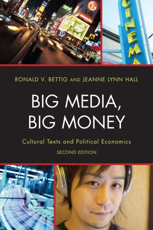 Cover of the book Big Media, Big Money by Audrey Kahin