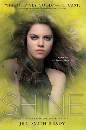 Cover of the book Shine by Kristin Bailey