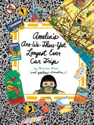 Cover of the book Amelia's Are-We-There-Yet Longest Ever Car Trip by Christina Hoff Sommers