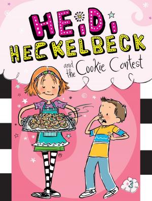 Cover of the book Heidi Heckelbeck and the Cookie Contest by Holly Anna
