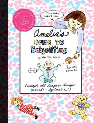 bigCover of the book Amelia's Guide to Babysitting by 