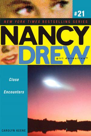 Cover of the book Close Encounters by Carolyn Keene